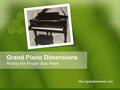 Grand Piano Dimensions Picking the Proper Size Piano