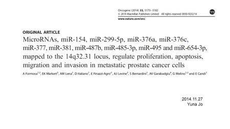 2014.11.27 Yuna Jo. Introduction Prostate cancer (PCa) continues to burden the Western world with its high rates of incidence and mortality despite the.