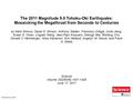 The 2011 Magnitude 9.0 Tohoku-Oki Earthquake: Mosaicking the Megathrust from Seconds to Centuries by Mark Simons, Sarah E. Minson, Anthony Sladen, Francisco.