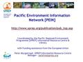 Secretariat of the Pacific Regional Environment Programme Pacific Environment Information Network [PEIN]