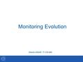 Monitoring Evolution 1 Alberto AIMAR, IT-CM-MM. Outline Mandate Data Centres Monitoring Experiments Dashboards Architecture Plans Status Demo 2.