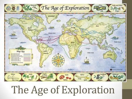 The Age of Exploration.