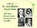 Life of St. John Baptist De La Salle