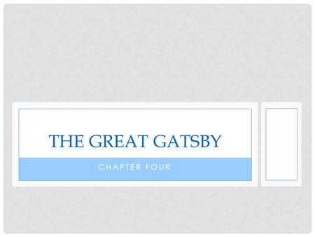 CHAPTER FOUR THE GREAT GATSBY. OWL EYES AND THE LIBRARY What do these books symbolize? How do they relate to Gatsby? What does Owl Eyes represent overall?