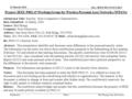 10 March 2002 doc.: IEEE 802.15-02/126r1 Bob Huang, Sony ElectronicsSlide 1Submission Project: IEEE P802.15 Working Group for Wireless Personal Area Networks.