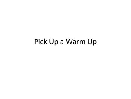 Pick Up a Warm Up. Supply + Demand Equilibrium = the point of balance between price and quantity At equilibrium the market for a good is stable You MUST.