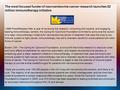 The most focused funder of neuroendocrine cancer research launches $2 million immunotherapy initiative (1888 PressRelease) After a year of reviewing the.