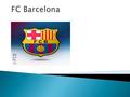 Futbol Club Barcelona (Catalan pronunciation:also known as Barcelona and familiarly as Barça,is a professional football club, based in Barcelona, Catalonia,