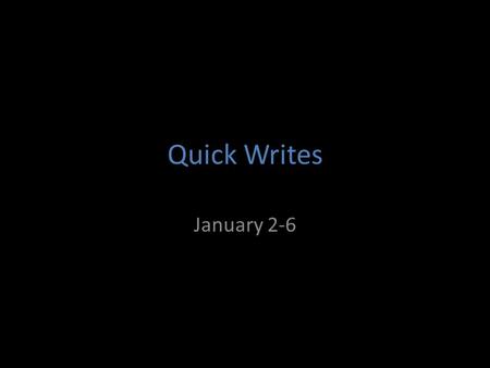 Quick Writes January 2-6. Venus is one of the brightest objects in space visible in the night sky. Knowing its location, Venus is still visible during.