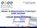 EGEE is a project funded by the European Union under contract IST-2003-508833 INFN - GRID Technical Board Bologna 1-2 luglio 2004 www.eu-egee.org Attivita’