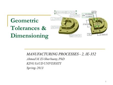 Geometric Tolerances & Dimensioning