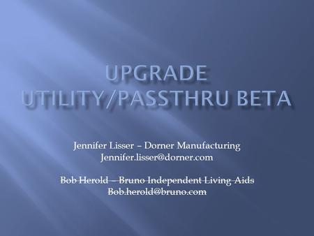 Upgrade Utility/PassThru Beta