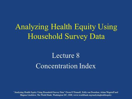 Analyzing Health Equity Using Household Survey Data