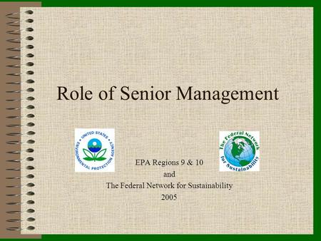 Role of Senior Management