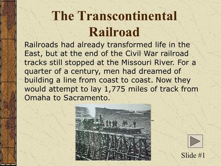 The Transcontinental Railroad