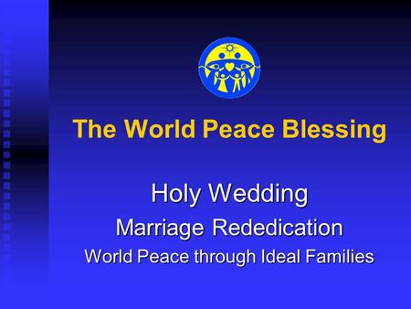 The World Peace Blessing