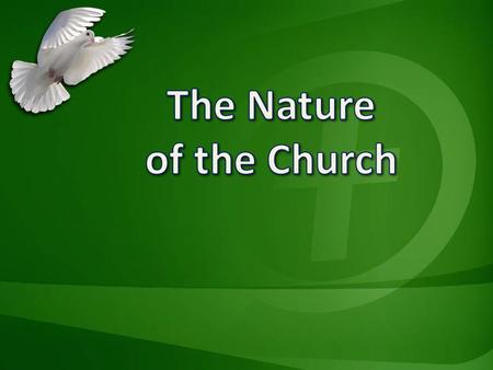 The nature of the Church The Church of Jesus Christ is a unique entity – both human and divine. The Church of Jesus Christ is a unique entity – both human.