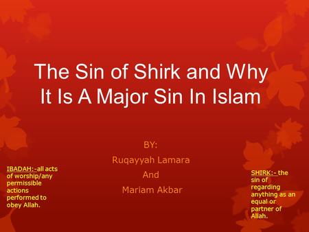 The Sin of Shirk and Why It Is A Major Sin In Islam