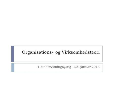 Organisations- og Virksomhedsteori