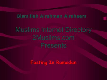 Muslims Internet Directory 2Muslims.com Presents