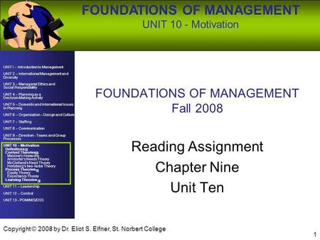 FOUNDATIONS OF MANAGEMENT Fall 2008