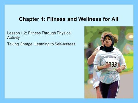 Chapter 1: Fitness and Wellness for All