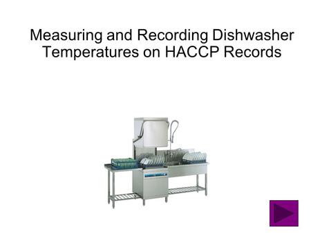 Measuring and Recording Dishwasher Temperatures on HACCP Records