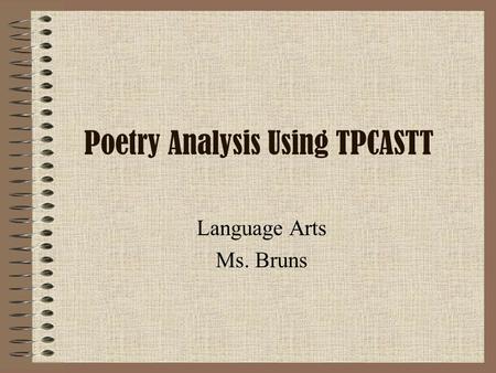 Poetry Analysis Using TPCASTT