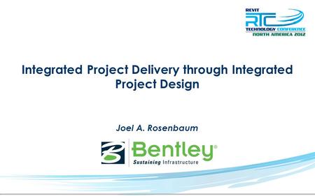 Integrated Project Delivery through Integrated Project Design