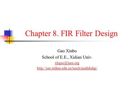 Chapter 8. FIR Filter Design