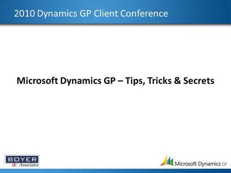 2010 Dynamics GP Client Conference