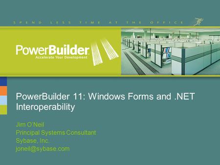 PowerBuilder 11: Windows Forms and .NET Interoperability