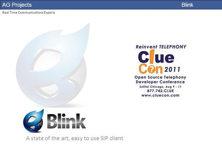 AG Projects Blink Real Time Communications Experts A state of the art, easy to use SIP client.