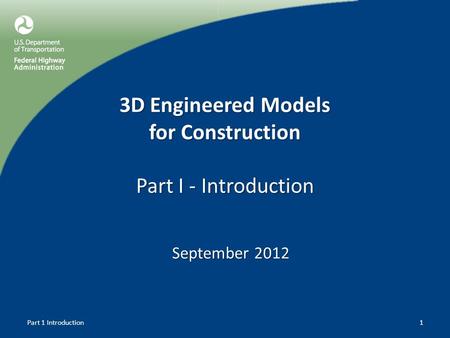 3D Engineered Models for Construction