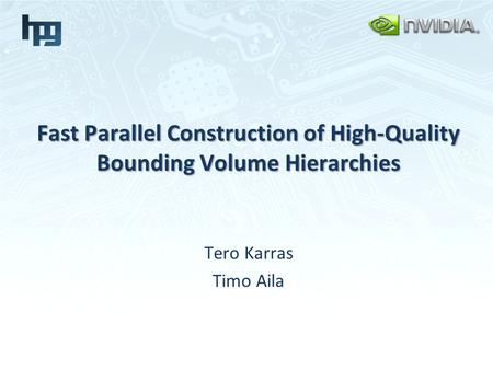 Fast Parallel Construction of High-Quality Bounding Volume Hierarchies