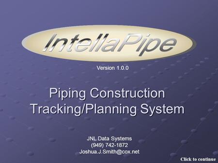 Piping Construction Tracking/Planning System