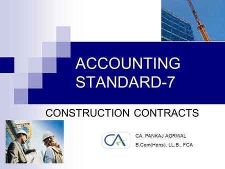 CONSTRUCTION CONTRACTS