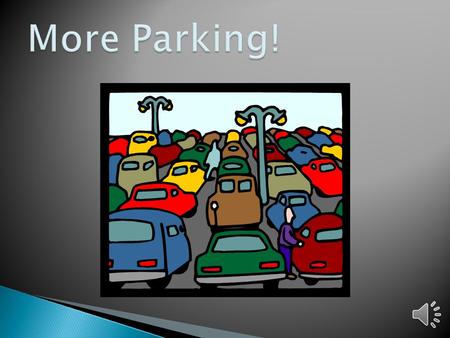 Parking passes lost while under construction. Excavation & demolition of previous parking lot. Construction of new parking lot.