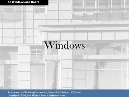 Windows 18 Windows and Doors