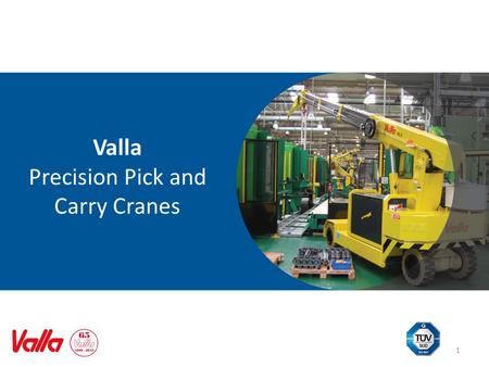 Precision Pick and Carry Cranes