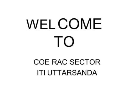 COE RAC SECTOR ITI UTTARSANDA