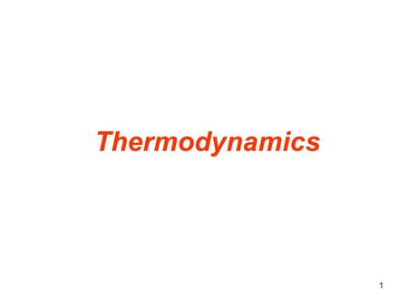 Thermodynamics.