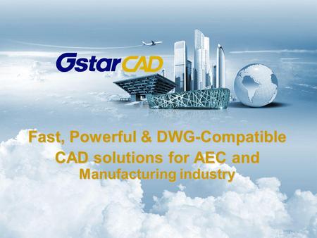 Fast, Powerful & DWG-Compatible