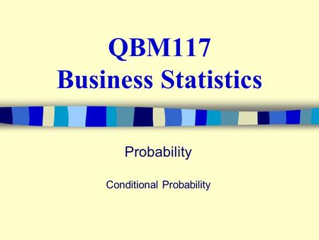 QBM117 Business Statistics