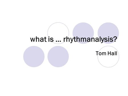 what is … rhythmanalysis?