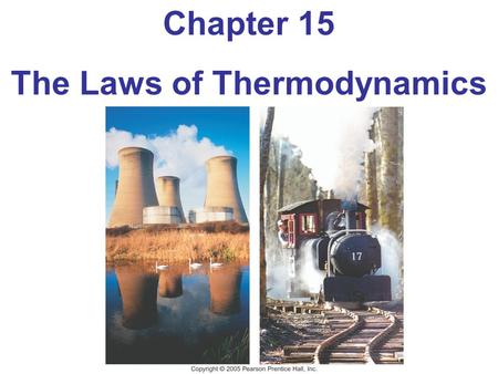 The Laws of Thermodynamics