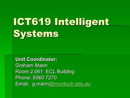 ICT619 Intelligent Systems