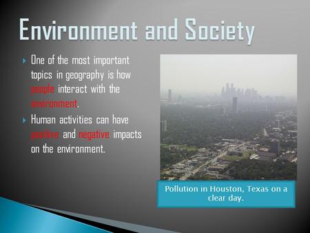 Environment and Society