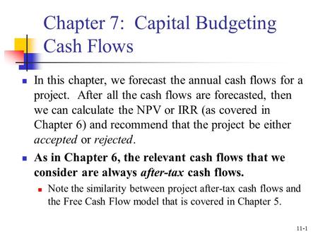 Chapter 7: Capital Budgeting Cash Flows