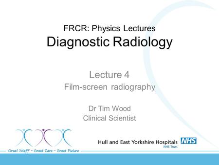 FRCR: Physics Lectures Diagnostic Radiology